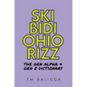 Skibidi Ohio Rizz