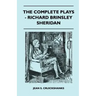 The Complete Plays - Richard Brinsley Sheridan