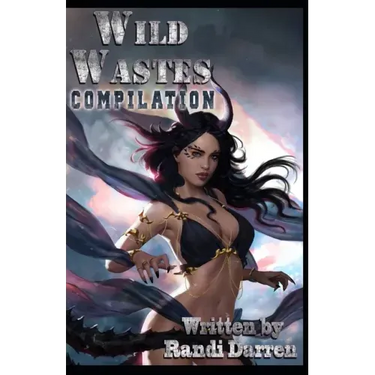 Wild Wastes: Compilation: Yosemite's Founding (Books 1-3)