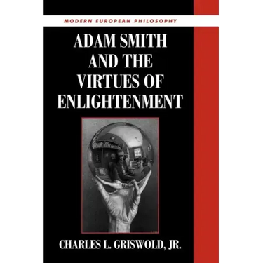 Adam Smith and the Virtues of Enlightenment