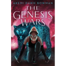 The Genesis Wars: An Infinity Courts Novel