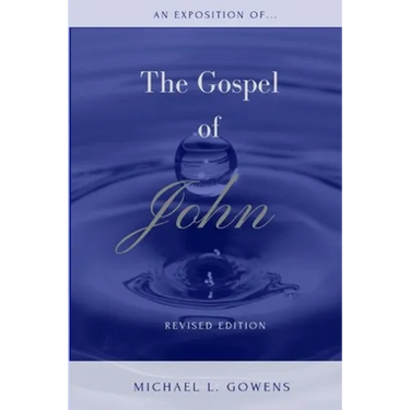 An Exposition of the Gospel of John