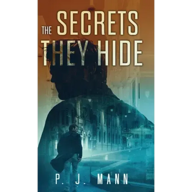 The Secrets they Hide: A Commissario Scala mystery