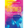 Groomed: Shining a Light on the Unheard Narrative of Childhood Sexual Assault