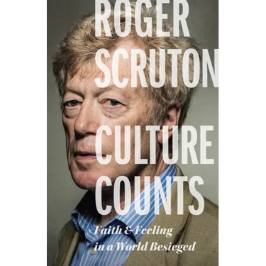 Culture Counts: Faith and Feeling in a World Besieged
