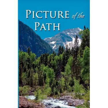 Picture of the Path: My Life with Dr. Dallas Moore and Gary William