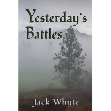 Yesterday's Battles