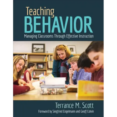 Teaching Behavior: Managing Classrooms Through Effective Instruction