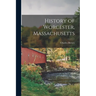 History of Worcester, Massachusetts