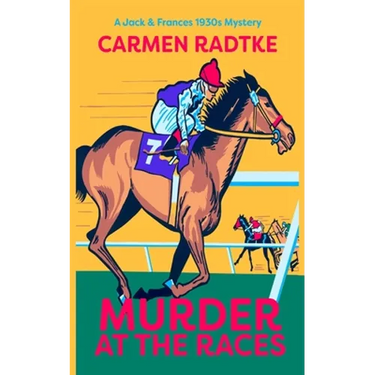 Murder at the Races: A Jack and Frances mystery