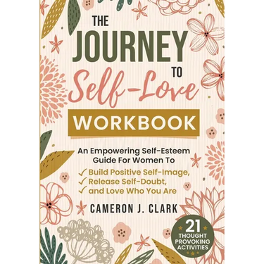 The Journey to Self-Love Workbook