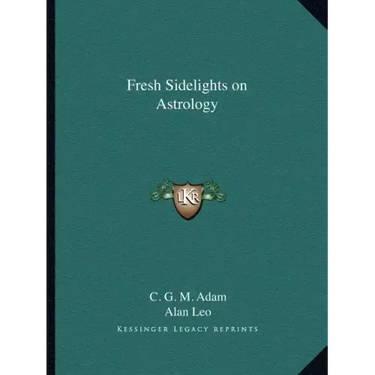 Fresh Sidelights on Astrology