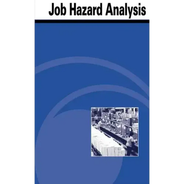 Job Hazard Analysis
