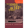 The School on 103rd Street
