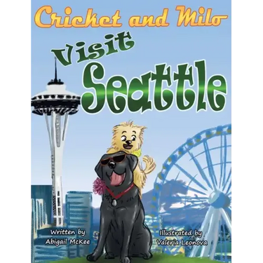 Cricket and Milo Visit Seattle