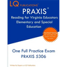 PRAXIS Reading for Virginia Educators Elementary and Special Education: One Full Practice Exam - Free Online Tutoring - Updated Exam Questions