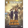 BattleTech: Iron Dawn: Book 1 of the Rogue Academy Trilogy