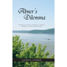 Abner's Dilemma: Will Faith and Endurance with Little Else Enable the Brethren to Reach Their Promised Land?