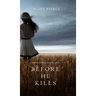 Before he Kills (A Mackenzie White Mystery-Book 1)