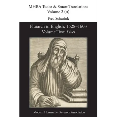 Plutarch in English, 1528-1603. Volume Two: Lives