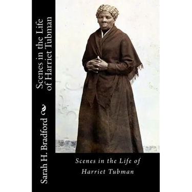 Scenes in the Life of Harriet Tubman