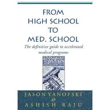 From High School to Med. School