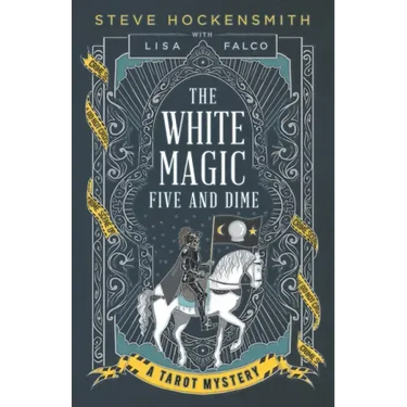 The White Magic Five and Dime: A Tarot Mystery