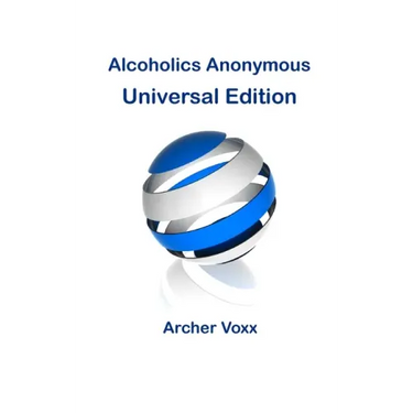 Alcoholics Anonymous - Universal Edition