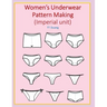 Women's Underwear Pattern Making (Imperial unit)
