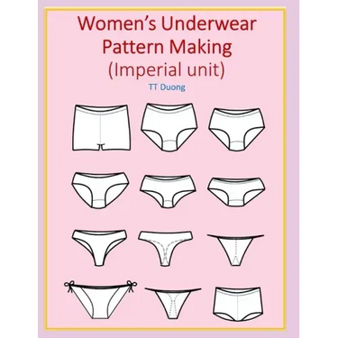 Women's Underwear Pattern Making (Imperial unit)