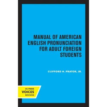 Manual of American English Pronunciation for Adult Foreign Students