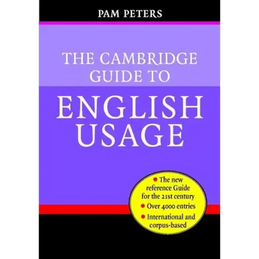 The Cambridge Guide to English Usage