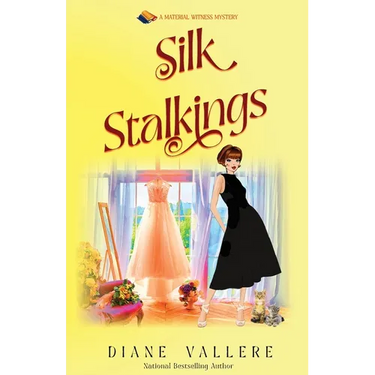 Silk Stalkings: A Material Witness Mystery