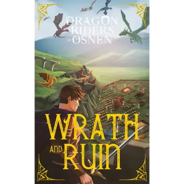 Wrath and Ruin: A Young Adult Fantasy Adventure