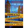 Young & Old