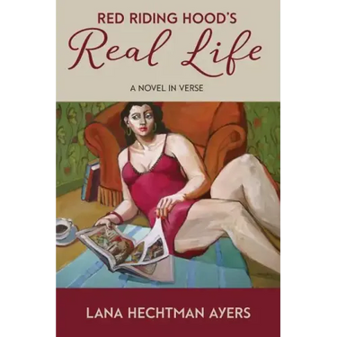 Red Riding Hood's Real Life: a novel in verse