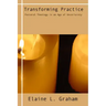 Transforming Practice