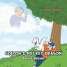 COLTON'S POCKET DRAGON Book 6: Heaven