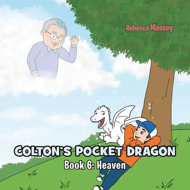 COLTON'S POCKET DRAGON Book 6: Heaven