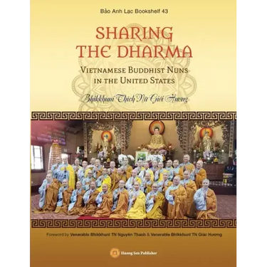 SHARING THE DHARMA - Vietnamese Buddhist Nuns in the United States
