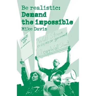 Be Realistic: Demand the Impossible