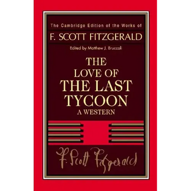 Fitzgerald: The Love of the Last Tycoon: A Western