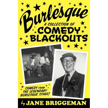 Burlesque: A Collection of Comedy Blackouts