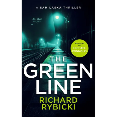 The Green Line: A Sam Laska Crime Thriller