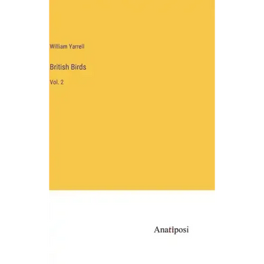 British Birds: Vol. 2