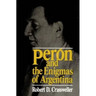 Peron and the Enigmas of Argentina