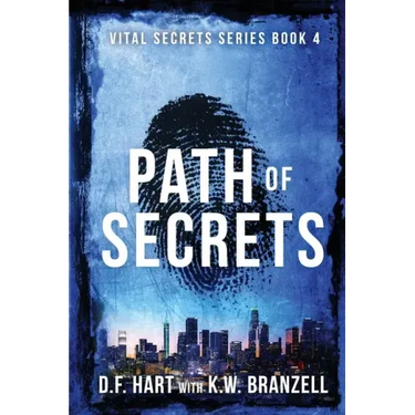 Path of Secrets: Vital Secrets, Book Four
