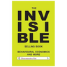 The Invisible Selling Book, Behavioural Economics & More