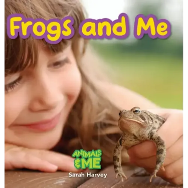 Frogs and Me: Animals and Me