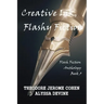 Creative Ink, Flashy Fiction: Flash Fiction Anthology - Book 3